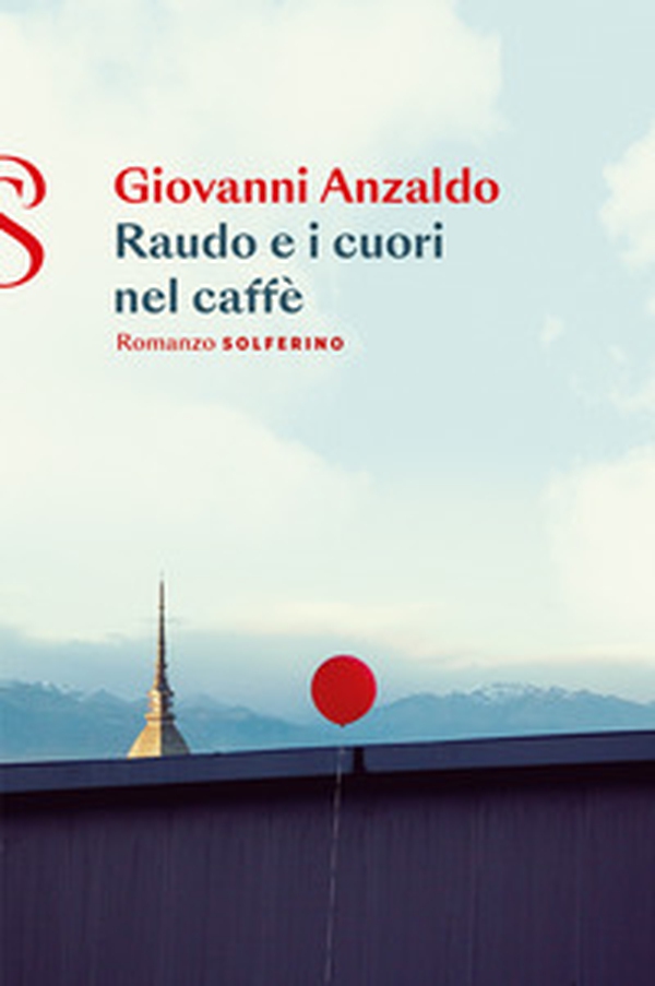 Raudo e i cuori nel caffe - Librerie.coop Raudo e i cuori nel caffe - Librerie.coop