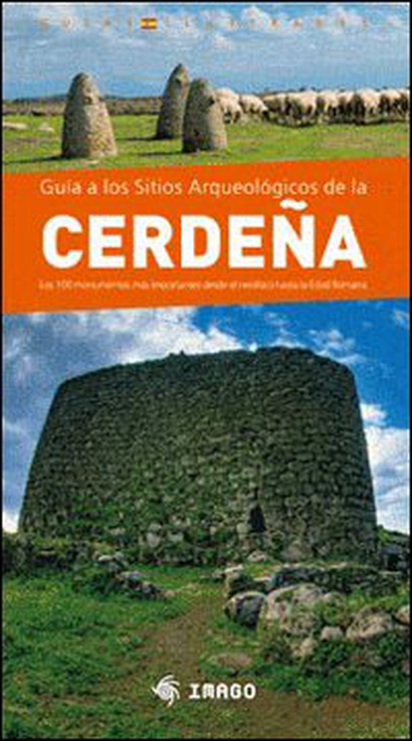 Guìa de los sitios archelógicos de Cerdeña - Librerie.coop Guìa de los sitios archelógicos de Cerdeña - Librerie.coop