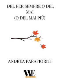 Del per sempre o del mai (o del mai più) - Librerie.coop