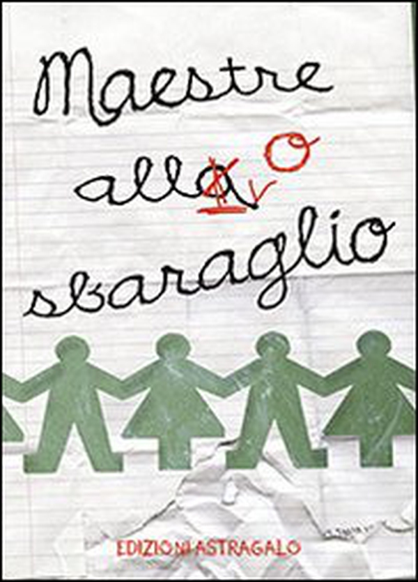 Maestre allo sbaraglio - Librerie.coop Maestre allo sbaraglio - Librerie.coop