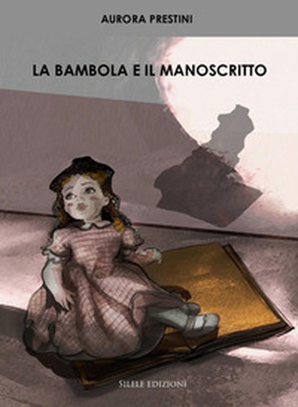La bambola e il manoscritto - Librerie.coop La bambola e il manoscritto - Librerie.coop