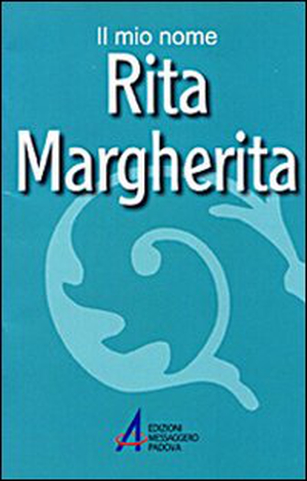Rita, Margherita - Librerie.coop Rita, Margherita - Librerie.coop
