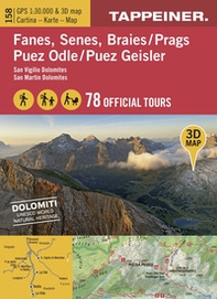 Fanes, Senes, Braies, Puez Odle. Carta escursionistica 3D - Librerie.coop