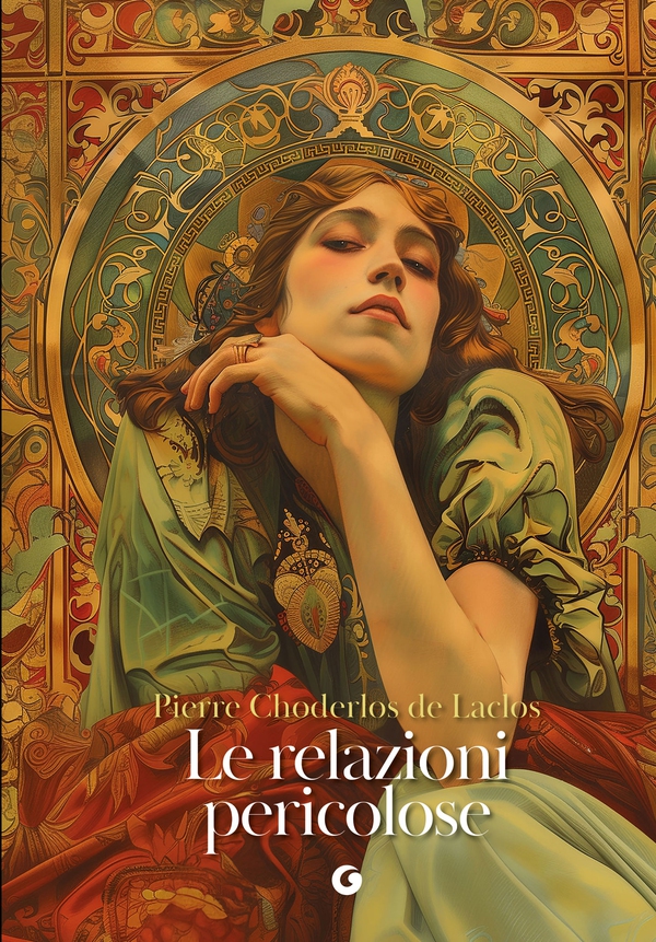 Le relazioni pericolose - Librerie.coop Le relazioni pericolose - Librerie.coop