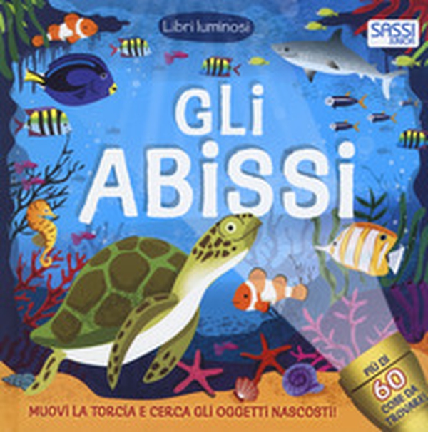Gli abissi. Libri luminosi - Librerie.coop Gli abissi. Libri luminosi - Librerie.coop