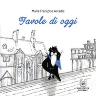 Favole di oggi - Librerie.coop Favole di oggi - Librerie.coop