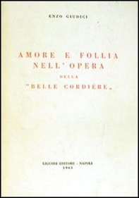 Amore e follia nell'opera della «Belle cordière» - Librerie.coop