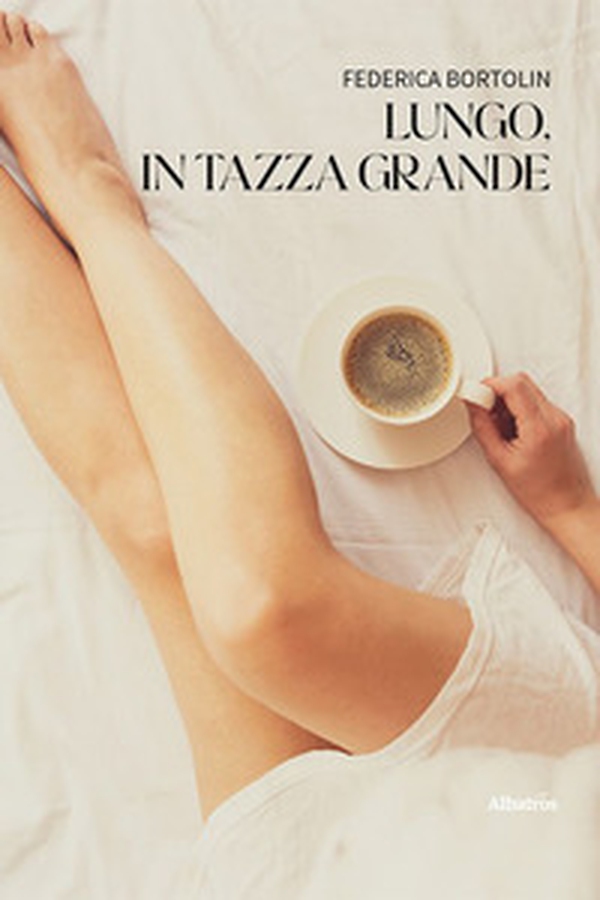 Lungo, in tazza grande - Librerie.coop Lungo, in tazza grande - Librerie.coop