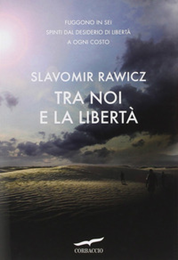Tra noi e la libertà - Librerie.coop Tra noi e la libertà - Librerie.coop