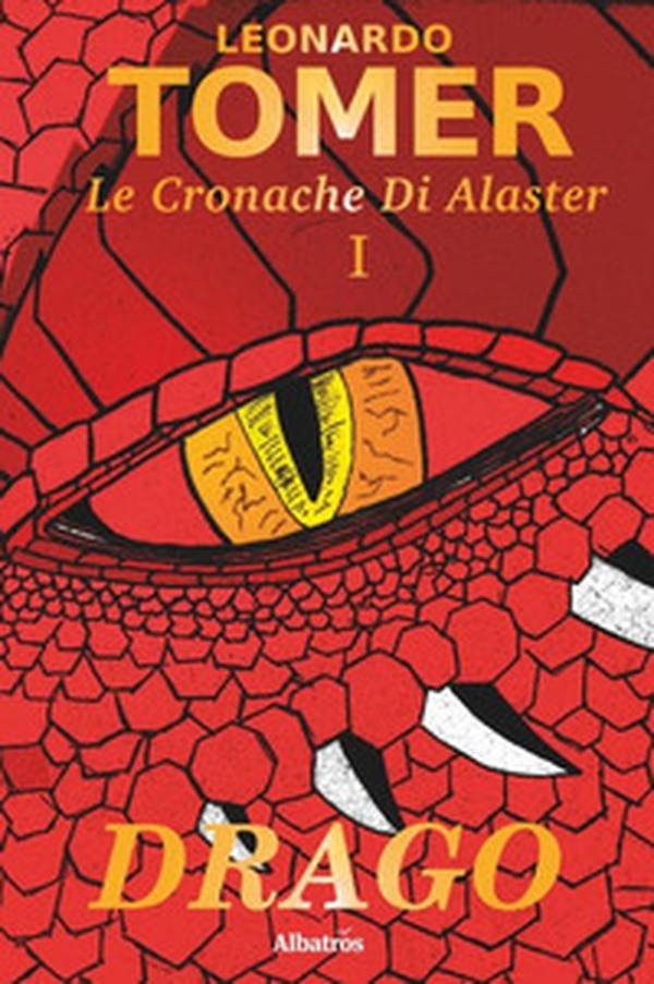 Drago. Le cronache di Alaster - Librerie.coop Drago. Le cronache di Alaster - Librerie.coop