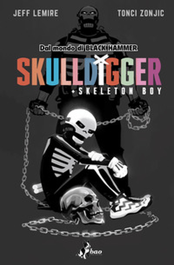 Skulldigger. Black Hammer - Librerie.coop Skulldigger. Black Hammer - Librerie.coop