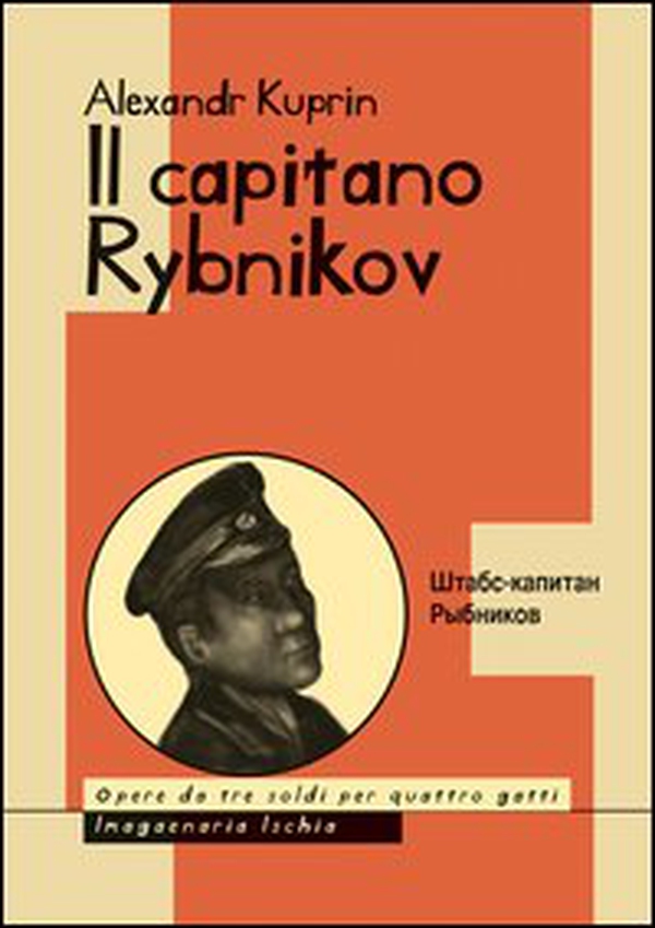 Il capitano Rybnikov - Librerie.coop Il capitano Rybnikov - Librerie.coop