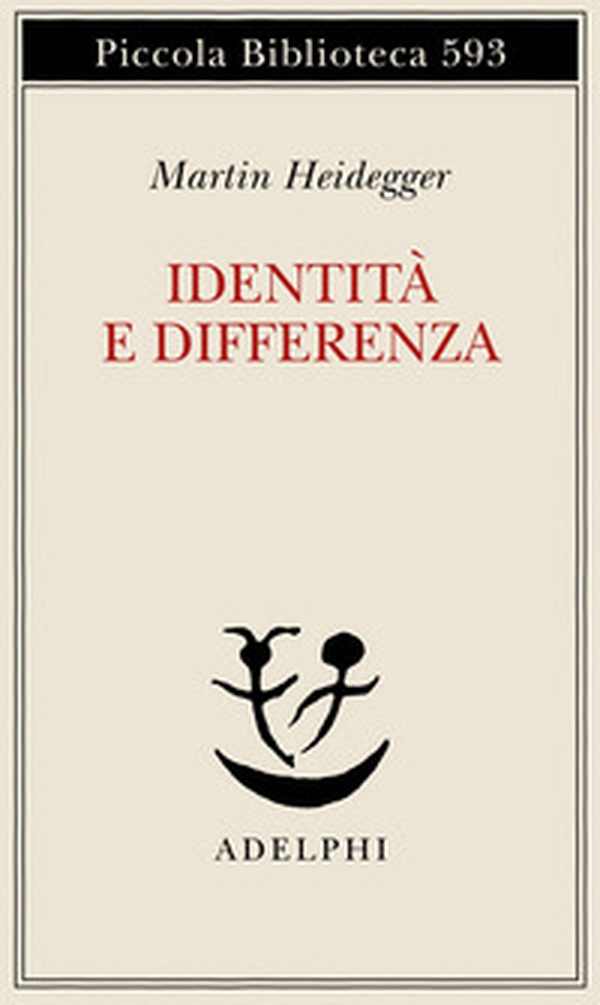 Identità e differenza - Librerie.coop Identità e differenza - Librerie.coop