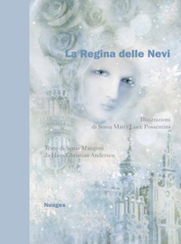 La regina delle nevi da Hans Christian Andersen - Librerie.coop La regina delle nevi da Hans Christian Andersen - Librerie.coop