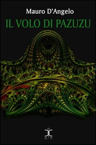 Il volo di Pazuzu - Librerie.coop