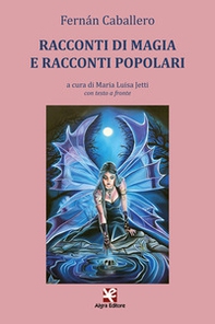 Racconti di magia e racconti popolari. Con testo a fronte - Librerie.coop