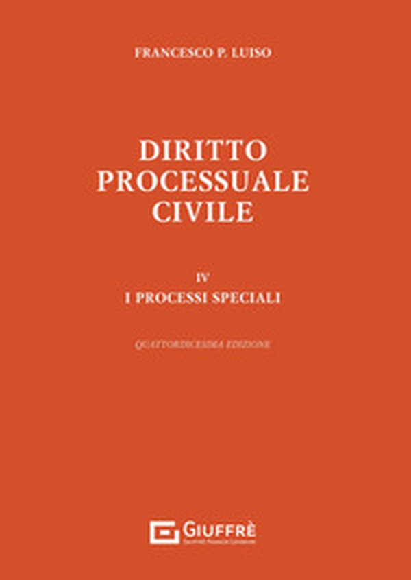 Diritto processuale civile - Vol. 4 - Librerie.coop Diritto processuale civile - Vol. 4 - Librerie.coop