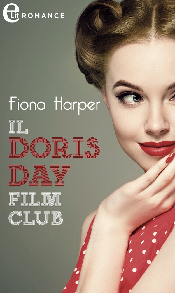 Il Doris Day film club (eLit) - Librerie.coop Il Doris Day film club (eLit) - Librerie.coop