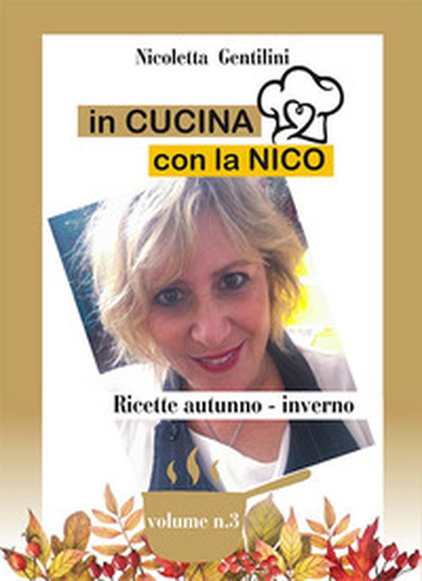 In cucina con la Nico - Librerie.coop In cucina con la Nico - Librerie.coop