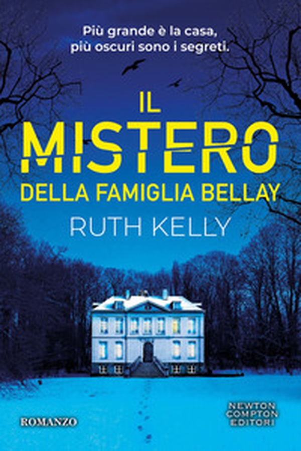 Il mistero della famiglia Bellay - Librerie.coop