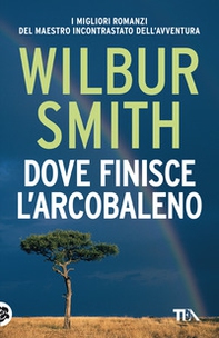 Dove finisce l'arcobaleno - Librerie.coop Dove finisce l'arcobaleno - Librerie.coop