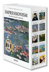 Impressionism: The birth of light In painting. 10 in 1 - Librerie.coop Impressionism: The birth of light In painting. 10 in 1 - Librerie.coop