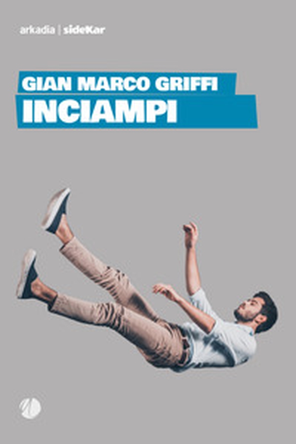 Inciampi - Librerie.coop Inciampi - Librerie.coop