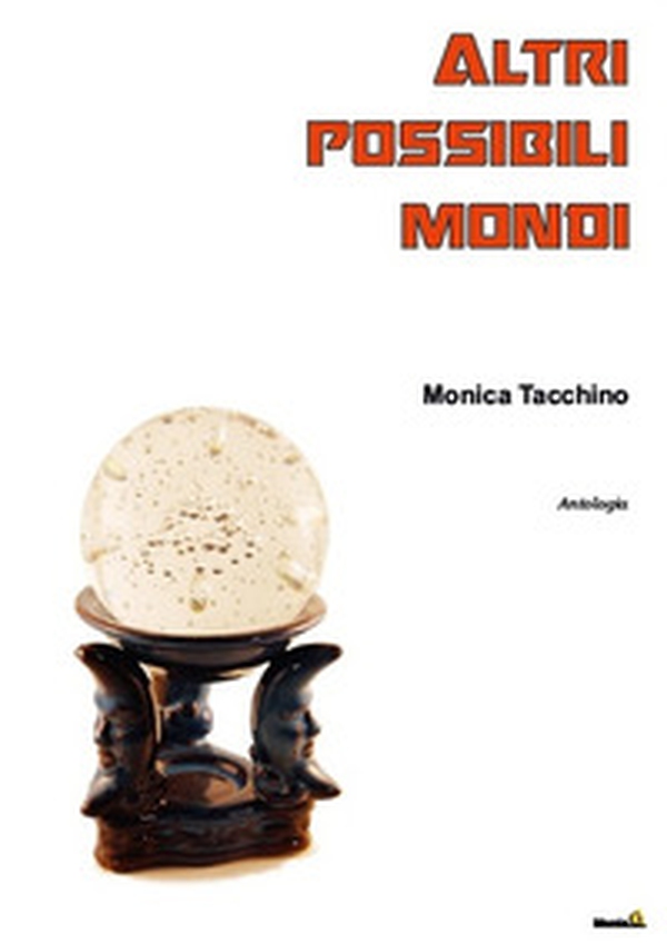Altri possibili mondi - Librerie.coop Altri possibili mondi - Librerie.coop