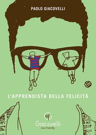 L'apprendista della felicità - Librerie.coop