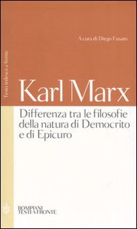 Differenza tra le filosofie della natura di Democrito e di Epicuro. Testo tedesco a fronte - Librerie.coop