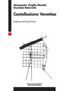 Costellazione Venetiae - Librerie.coop Costellazione Venetiae - Librerie.coop