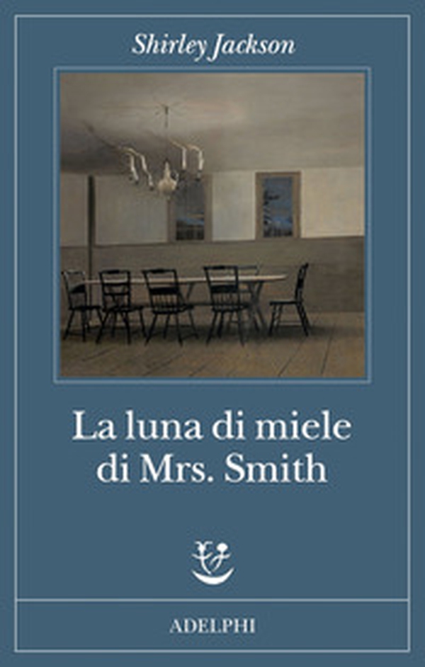 La luna di miele di Mrs. Smith - Librerie.coop La luna di miele di Mrs. Smith - Librerie.coop