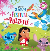 Stitch. Il festival delle puzzette. Libro sonoro. Premi e ascolta - Librerie.coop