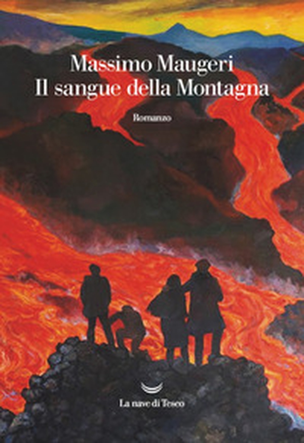 Il sangue della montagna - Librerie.coop Il sangue della montagna - Librerie.coop
