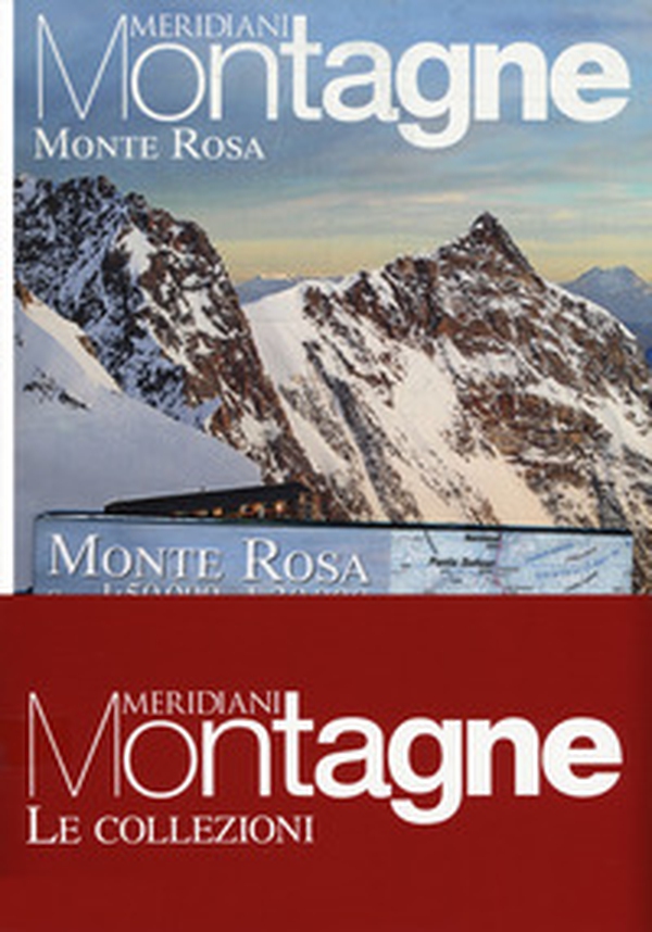 Monte Rosa-Val di Susa - Librerie.coop Monte Rosa-Val di Susa - Librerie.coop