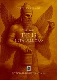 Deus. L'età dell'oro - Vol. 1 - Librerie.coop