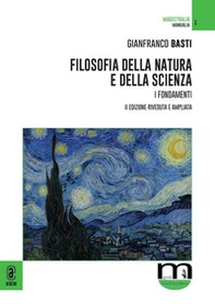 Filosofia della natura e della scienza. I fondamenti (opera completa) - Librerie.coop
