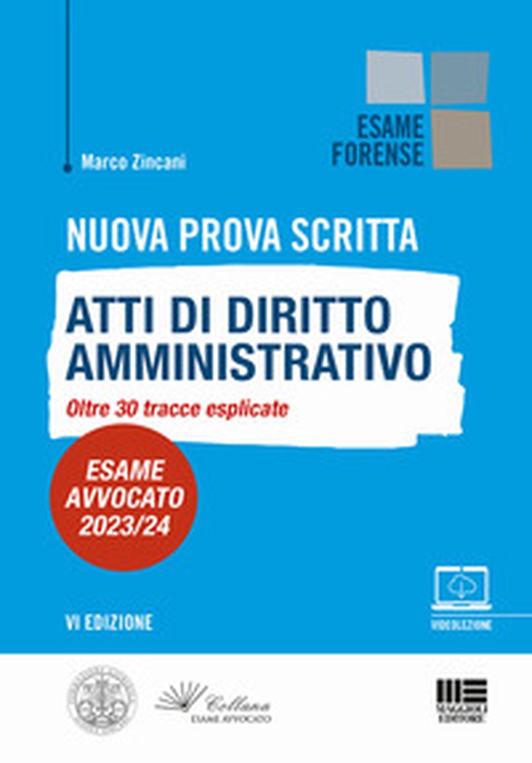 Nuova prova scritta. Atti di diritto amministrativo. Oltre 30 tracce svolte. Esame avvocato 2023/24 - Librerie.coop Nuova prova scritta. Atti di diritto amministrativo. Oltre 30 tracce svolte. Esame avvocato 2023/24 - Librerie.coop