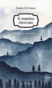 Il mattino ritrovato - Librerie.coop