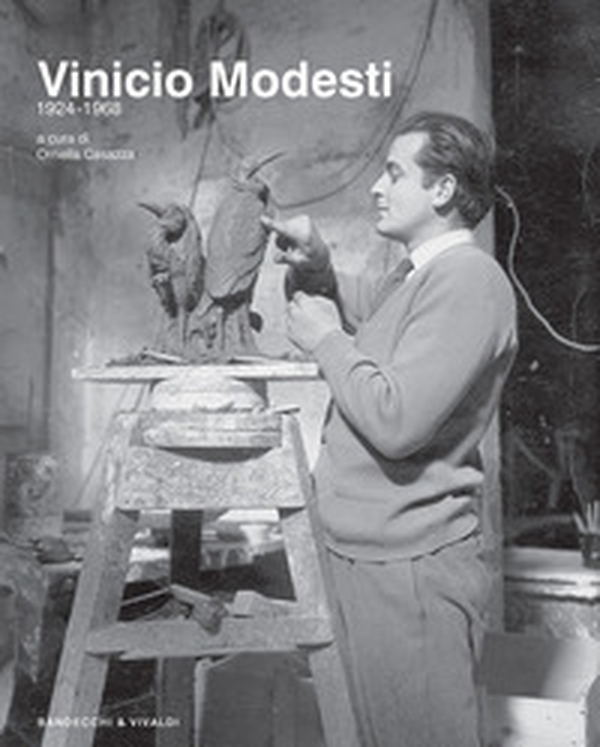 Vinicio Modesti 1924-1968 - Librerie.coop Vinicio Modesti 1924-1968 - Librerie.coop