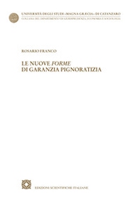 Le nuove forme di garanzia pignoratizia - Librerie.coop