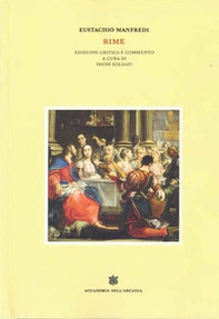 Eustachio Manfredi, rime. Edizione critica e commento - Librerie.coop