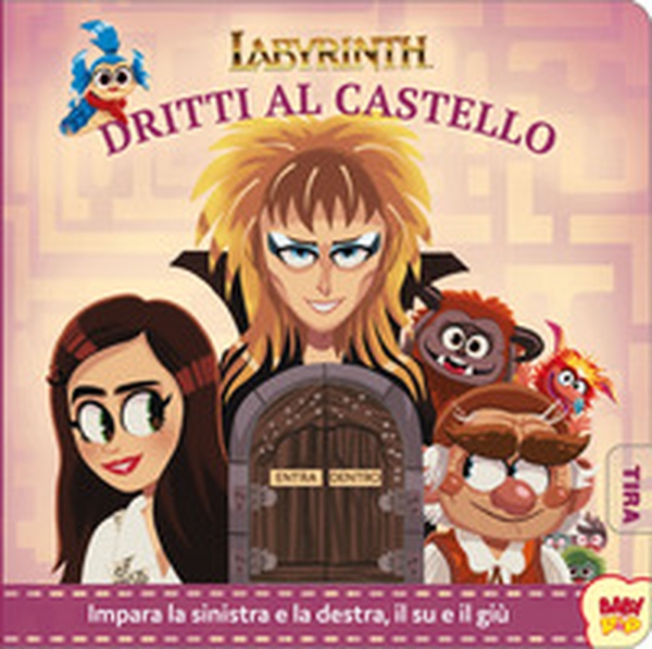 Labyrinth. Dritti al castello - Librerie.coop Labyrinth. Dritti al castello - Librerie.coop