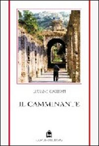 Il camminante - Librerie.coop Il camminante - Librerie.coop