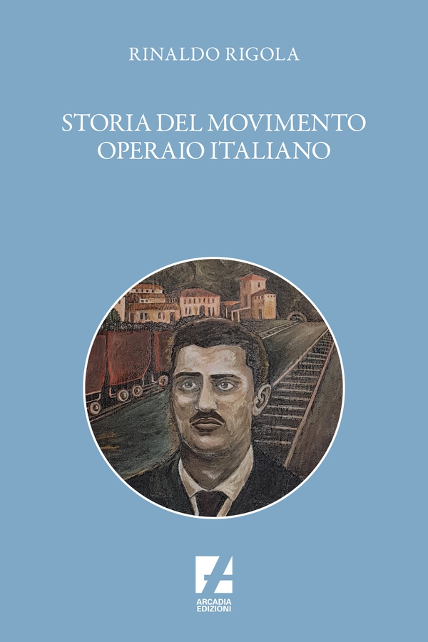 Storia del movimento operaio italiano - Librerie.coop Storia del movimento operaio italiano - Librerie.coop
