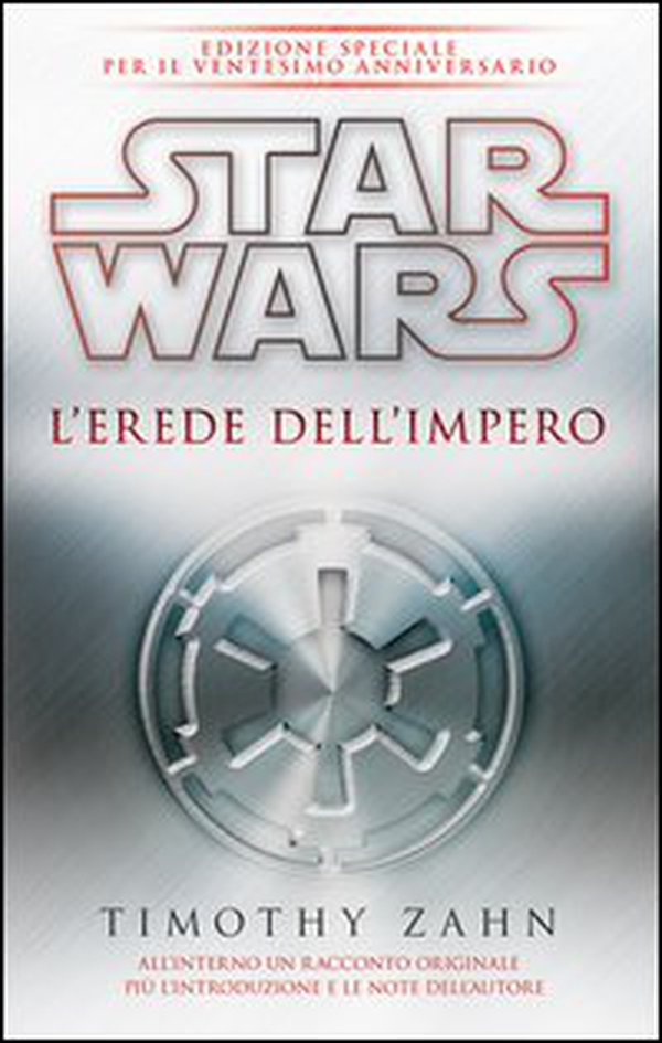 Star Wars. L'erede dell'impero. La trilogia di Thrawn - Librerie.coop Star Wars. L'erede dell'impero. La trilogia di Thrawn - Librerie.coop