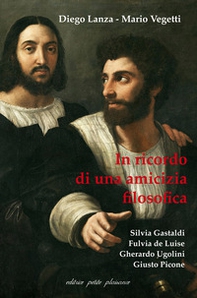 Diego Lanza, Mario Vegetti. In ricordo di una amicizia filosofica - Librerie.coop
