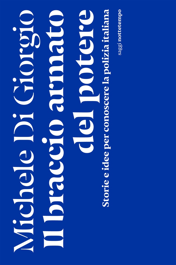 Il braccio armato del potere - Librerie.coop Il braccio armato del potere - Librerie.coop