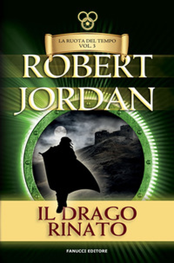 Il drago rinato. La ruota del tempo. Vecchia ediz. - Librerie.coop Il drago rinato. La ruota del tempo. Vecchia ediz. - Librerie.coop