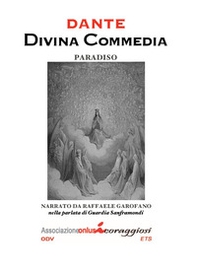 Divina Commedia. Il Paradiso narrato da Raffaele Garofano nella parlata di Guardia Sanframondi - Librerie.coop